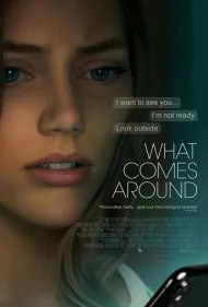 آنچه در اطراف می آید (What Comes Around)