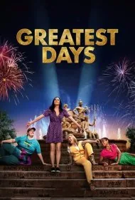 بزرگترین روزها (Greatest Days)