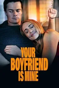 دوست پسرت مال منه (Your Boyfriend is Mine)