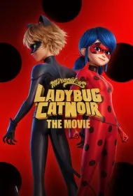 دختر کفشدوزکی و گربه سیاه: بیداری (Ladybug And Cat Noir: Awakening)