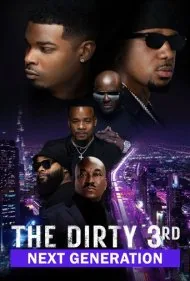 کثیف‌های منطقه سه: نسل بعدی (The Dirty 3rd: Next Generation)