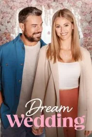 عروسی رویایی (Dream Wedding)